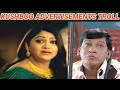 Kushboo Advertisement Troll How Do I Tell You Troll