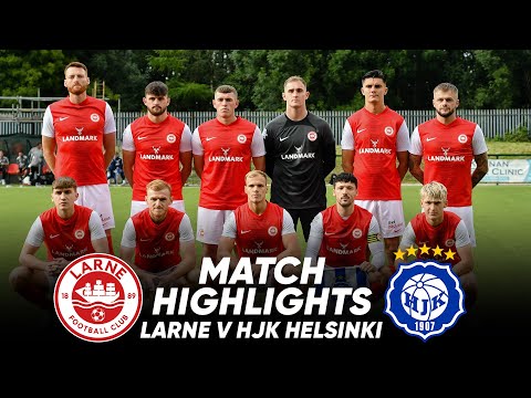 HIGHLIGHTS | Larne 2-2 HJK Helsinki (2-3 Agg) | UEFA CHAMPIONS LEAGUE QUALIFIER