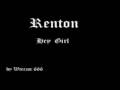 Renton - Hey Girl 