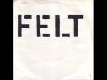 Felt - Red Indians