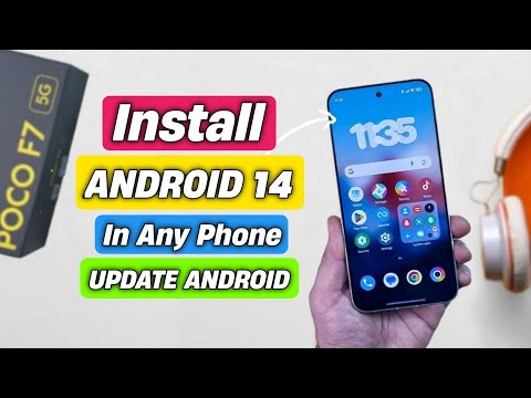 How To Install Android 14 On Any Android Phone | How To Upgrade Your Phone To Android 14/15 No Root