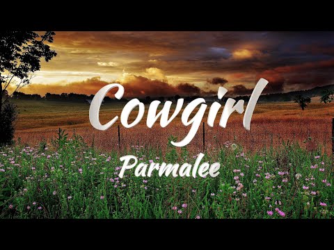 Parmalee - Cowgirl (Lyrics)