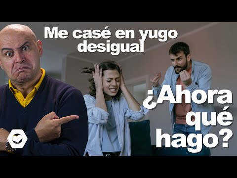 94 | Me casé en yugo desigual ¿Ahora qué hago?
