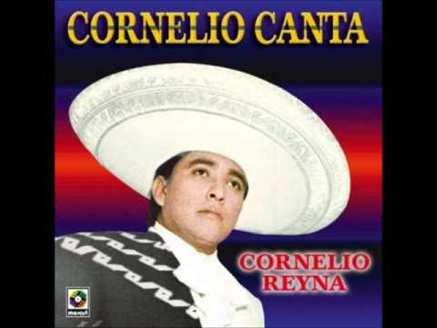 CORNELIO REYNA--El Tenampa
