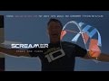 The SCREAMER