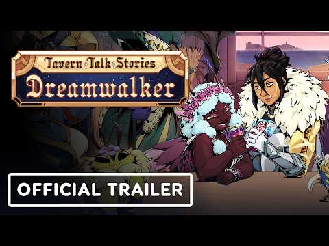 Tavern Talk Stories: Dreamwalker - Official Release Date Trailer | Women-Led Games x SGF 2026