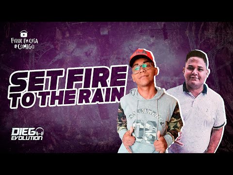 Dj Diego Evolution Feat. Dj Sebastian - Set Fire To The Rain (Exclusiva) 2020
