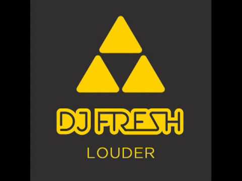Dj Fresh - Louder (Feat. Sian Evans) Full Official HQ