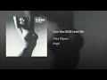 Ohio Players - “Can You Still Love Me”