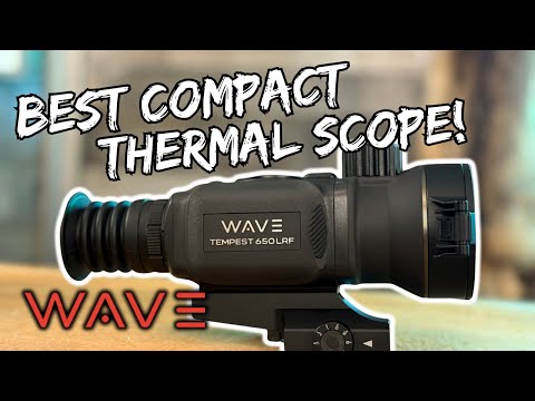 Wave Tempest 650 Review | Best Compact 640 Thermal Scope with LRF