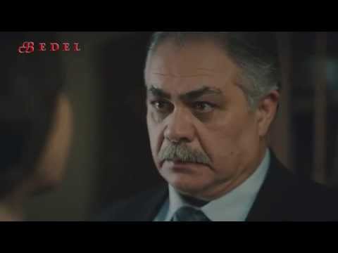Bedel 2.Bölüm - Ali Yüzünden Kaybettik Torunumuzu