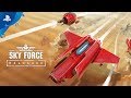 Sky Force Reloaded Launch Trailer PS4