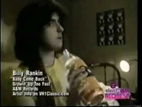 BILLY RANKIN  " Baby Come Back " Clip