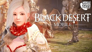 BLACK DESERT MOBILE Gameplay Walkthrough Part 1 - Max Graphics / 60 fps (iOS Android)