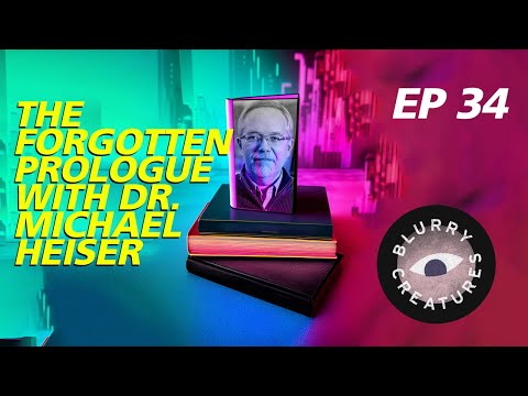 EP: 34 The Forgotten Prologue with Dr. Michael Heiser