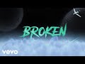 Deno Broken Official Lyric Video