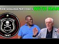 Orlando Pirates Appoint Sandilands As Goalkeeper Coach Hugo Broos Shouldn T Have Apologised
