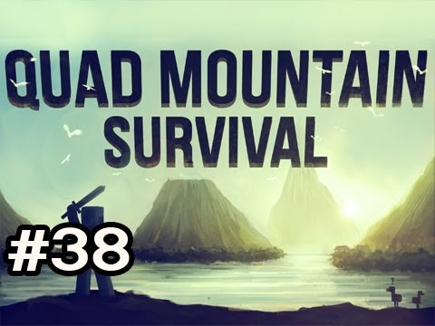 Minecraft: Quad Mountain Survival w/Nova Ep.38 - NATURE ATTACKS