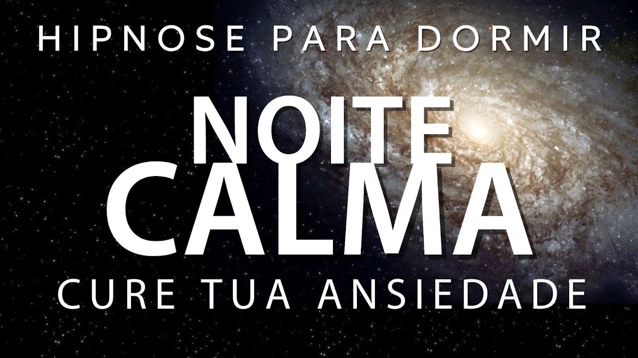 HIPNOSE PARA DORMIR – CURE SUA ANSIEDADE ENQUANTO DORME