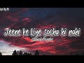 Jeene Ke Liye Socha Hi Nahi Sanam Puri Slowed Reverb Lofi By Rk