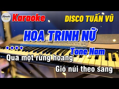 Karaoke Hoa Trinh Nữ Tone Nam | Disco Tuấn Vũ | Karaoke Văn Út