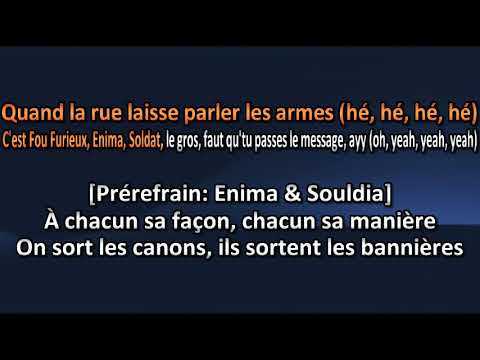Enima x Souldia x Fou Furieux - Chacun sa manière - Karaoke / Lyrics