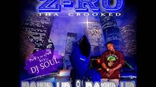 Z-RO - Burn ft Scarface (DJ SOUL Track 3)