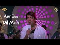 Aur Is Dil Main SONIC 2nd Jhankar