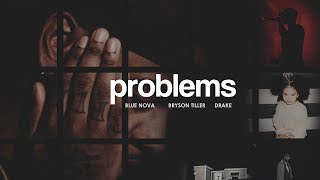 [FREE] Bryson Tiller x Drake Type Beat - PROBLEMS | www.bluenovabeats.com #TruetoSelf