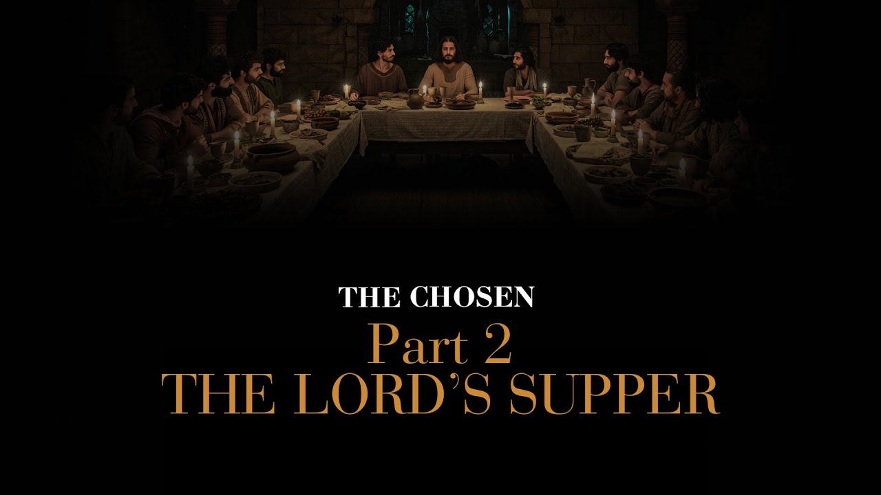 Pt. 2 The Lord's Supper | La Cena del Señor
