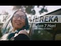 KARNAMEREKA 3 Bulan 7 Hari Official Musik Video