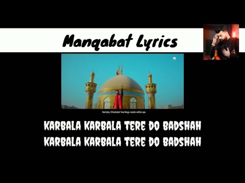 karbala karbala tere do badshah lyrics | karbala karbala tere do badshah