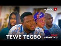 Tewe Tegbo Latest Yoruba Movie 2024 Drama | Ayo Olaiya | Bukola Awoyemi| Peju Ogunmola |Onike Luqman