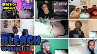 Bleach - Opening 13 | Reaction Mashup