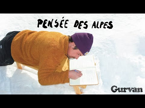 Gurvan - Pensée des Alpes (clip officiel)