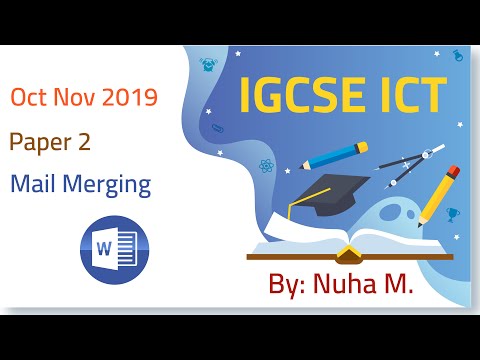 IGCSE ICT Oct Nov 2019 Paper 2 Mail Merging Word