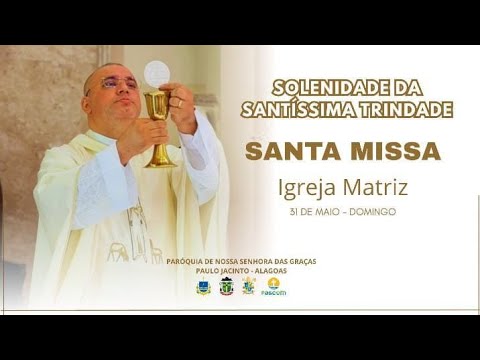 Solenidade da Santíssima Trindade
