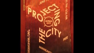 Northern Spark 2014 Projecting The City