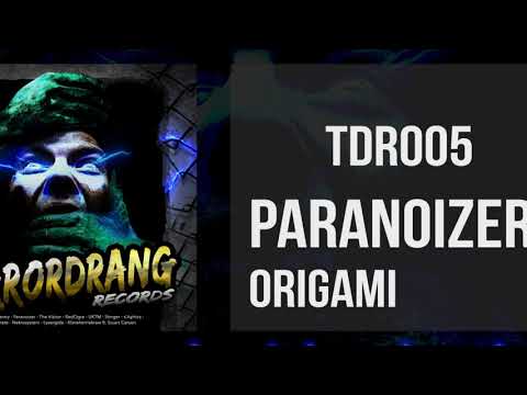 TDR005: 05. Paranoizer - Origami