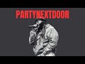 Late Night Vibes With PartyNextDoor A Playlist