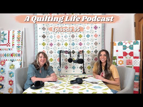 Episode 95: Holiday Preparation, Two-Tone Quilts, and Quilt Market Anticipation