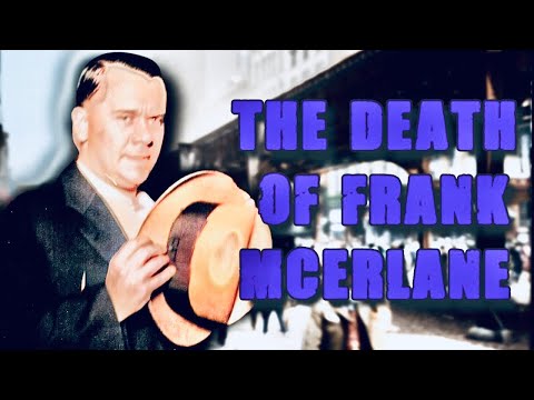 The Death of Frank Mcerlane