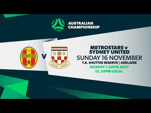 MetroStars v Sydney United | Australian Championship