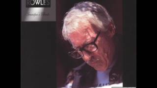 Jimmy Rowles — "Grandpas Vibrato" [Full Album] (1979)