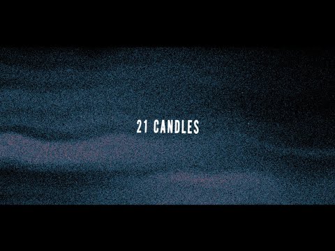 Video thumbnail for 21 Candles