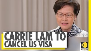 Carrie Lam to cancel her U.S. visa over sanctions