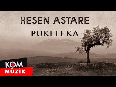 Hesen Astare - Pukeleka (2019 © Kom Müzik)