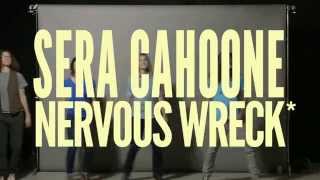 Sera Cahoone - Nervous Wreck [Outtakes Version]