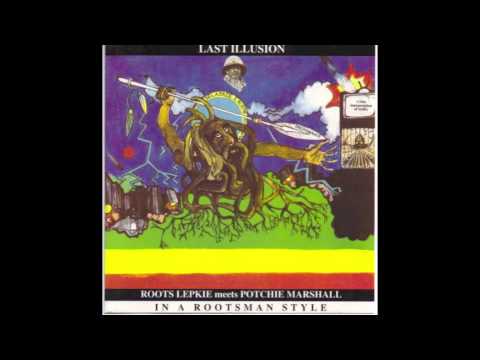 Roots Lepkie meets Potchie Marshall - Blinded by Gold