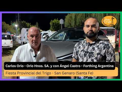 Carlos Orio - Orio Hnos. SA. y con Ángel Castro - Forthing Argentina